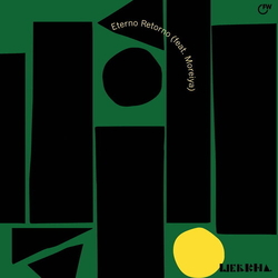 Werkha Eterno Retorno Ft. Moreiya Vinyl 7"