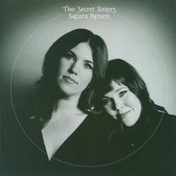 The Secret Sisters Saturn Return