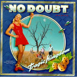 No Doubt Tragic Kingdom Vinyl LP