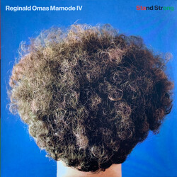 Reginald Omas Mamode IV Stand Strong Vinyl LP