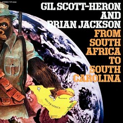 Gil Scott-Heron & Brian Jackson From South Africa To South Carolina Vinyl LP