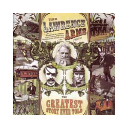 The Lawrence Arms The Greatest Story Ever Told Vinyl LP