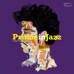 Various Prince In Jazz - A Jazz Tribute To Prince Vinyl LP