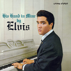 Elvis Presley His Hand In Mine Vinyl LP