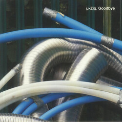 µ-Ziq Goodbye