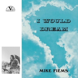 Mike Fiems I Would Dream Vinyl LP