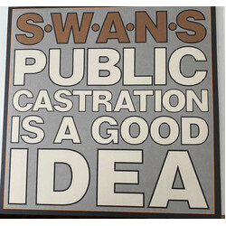 Swans Public Castration Is A Good Idea Vinyl 2 LP
