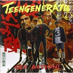 Teengenerate Get Action! Vinyl LP