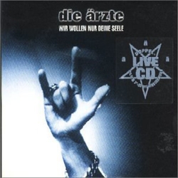 Die Ärzte Wir Wollen Nur Deine Seele Vinyl LP