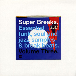 Various Super Breaks. Essential Funk, Soul And Jazz Samples & Break Beats. Volume Three Vinyl 2 LP
