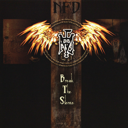 NFD Break The Silence Vinyl LP