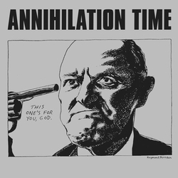 Annihilation Time Annihilation Time Vinyl LP