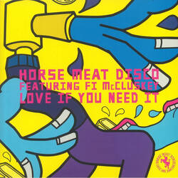 Horse Meat Disco / Fi McCluskey Love If You Need It Vinyl