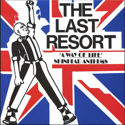 The Last Resort A Way Of Life - Skinhead Anthems Vinyl LP