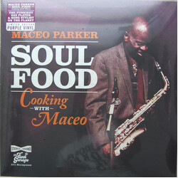Maceo Parker Soul Food: Cooking With Maceo Vinyl LP