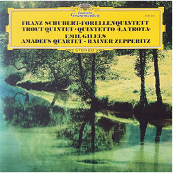 Franz Schubert / Emil Gilels / Amadeus-Quartett / Rainer Zepperitz Forellenquintett • Trout Quintet • Quintetto »La Trota« Vinyl LP