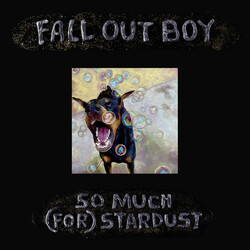 Fall Out Boy So Much (For) Stardust Vinyl LP