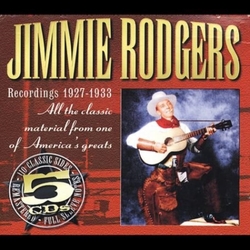 Jimmie Rodgers Recordings 1927-1933 Vinyl LP