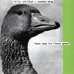 Billy Childish & Sexton Ming Here Come The Fleece Geese Vinyl LP