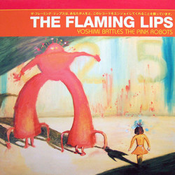 The Flaming Lips Yoshimi Battles The Pink Robots Vinyl LP