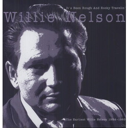 Willie Nelson It's Been Rough And Rocky Travelin' (The Earliest Willie Nelson 1954-1963) Vinyl LP