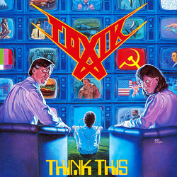 Toxik Think This Vinyl LP