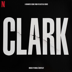 Mikael Åkerfeldt Clark (A Dramatic Score From The Netflix Series) Vinyl 2 LP