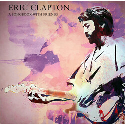 Eric Clapton A Songbook With Friends Vinyl LP