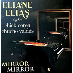 Eliane Elias / Chick Corea / Chucho Valdés Mirror Mirror Vinyl LP