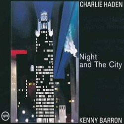 Charlie Haden / Kenny Barron Night And The City Vinyl 2 LP