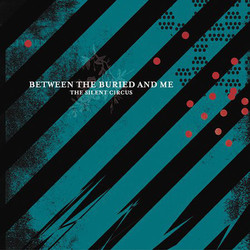 Between The Buried And Me The Silent Circus Vinyl 2 LP