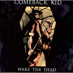 Comeback Kid Wake the Dead Vinyl LP