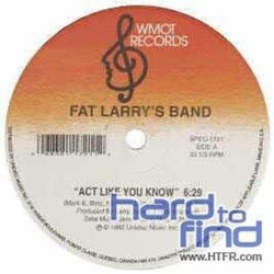 Fat Larry's Band Act Like You Know / Zoom Vinyl LP