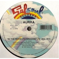 Aurra In The Mood (To Groove) / When I Come Home Vinyl LP