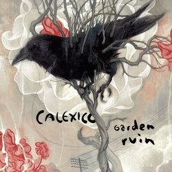 Calexico Garden Ruin Vinyl LP