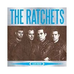The Ratchets Glory Bound Vinyl LP