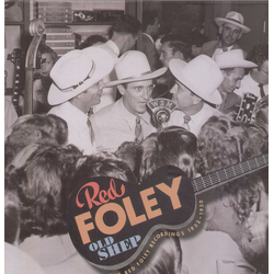 Red Foley Old Shep (The Red Foley Recordings 1933-1950) Vinyl LP