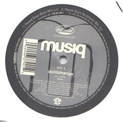 Musiq Dontchange (The Pound Boys Dance Remixes) Vinyl LP