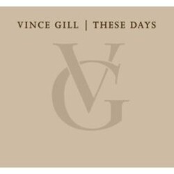 Vince Gill These Days Vinyl LP