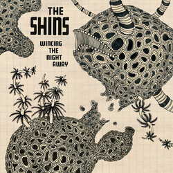 The Shins Wincing The Night Away Vinyl LP