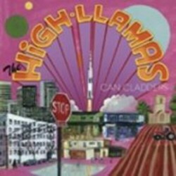 High Llamas Can Cladders vinyl LP