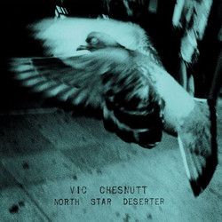 Vic Chesnutt North Star Deserter Vinyl 2 LP