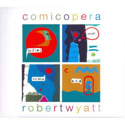 Robert Wyatt Comicopera Vinyl LP