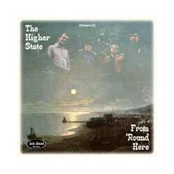 Higher State From 'Round Here Folk-Psych-Garage Vinyl LP