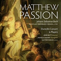 Johann Sebastian Bach / Dunedin Consort / John Butt / Nicholas Mulroy / Matthew Brook Matthew Passion - Bach's Last Performing Version, 1742 Vinyl LP