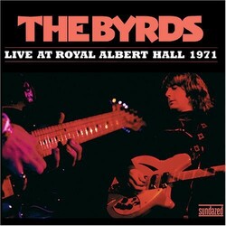 The Byrds Live At Royal Albert Hall 1971 Vinyl 2 LP