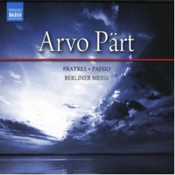 Arvo Pärt Fratres · Passio · Berliner Messe Vinyl LP