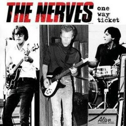 The Nerves One Way Ticket Vinyl LP