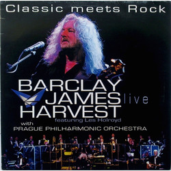 Barclay James Harvest Featuring Les Holroyd / Prague Philharmonic Orchestra Classic Meets Rock Vinyl LP