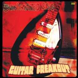The Animated Egg Guitar Freakout Vinyl 2 LP